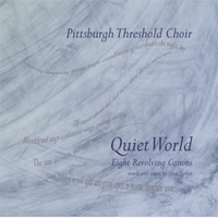 Pittsburgh Threshold Choir Quiet World CD Cover